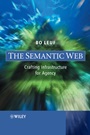 The Semantic Web: Crafting Infrastructure for Agency - ISBN 9780470015223