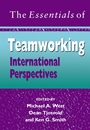 The Essentials of Teamworking: International Perspectives - ISBN 9780470015483