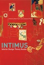 Intimus: Interior Design Theory Reader - ISBN 9780470015704