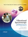 Vibrational Spectroscopy of Polymers: Principles and Practice - ISBN 9780470016626