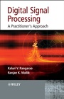 Digital Signal Processing: A Practitioners Approach - ISBN 9780470017692