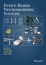 Event–Based Neuromorphic Systems - ISBN 9780470018491