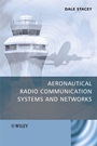 Aeronautical Radio Communication Systems and Networks - ISBN 9780470018590