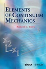 Elements of Continuum Mechanics - ISBN 9780470018736