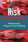 Risk Quantification: Management, Diagnosis and Hedging - ISBN 9780470019078