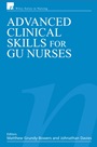 Advanced Clinical Skills for GU Nurses - ISBN 9780470019603