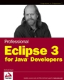 Professional Eclipse 3 for Java Developers - ISBN 9780470020050