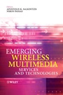 Emerging Wireless Multimedia: Services and Technologies - ISBN 9780470021491
