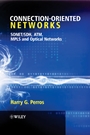 Connection–Oriented Networks: SONET/SDH, ATM, MPLS and Optical Networks - ISBN 9780470021637