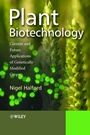 Plant Biotechnology: Current and Future Applications of Genetically Modified Crops - ISBN 9780470021811