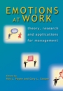 Emotions at Work: Theory, Research and Applications for Management - ISBN 9780470023006