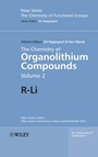 The Chemistry of Organolithium Compounds: R–Li - ISBN 9780470023211