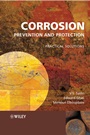 Corrosion Prevention and Protection: Practical Solutions - ISBN 9780470024027