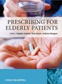 Prescribing for Elderly Patients - ISBN 9780470024287