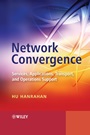 Network Convergence: Services, Applications, Transport, and Operations Support - ISBN 9780470024416