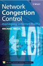 Network Congestion Control: Managing Internet Traffic - ISBN 9780470025284