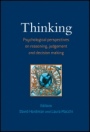 Thinking: Psychological Perspectives on Reasoning, Judgment and Decision Making - ISBN 9780470025727