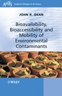 Bioavailability, Bioaccessibility and Mobility of Environmental Contaminants - ISBN 9780470025772