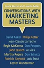 Conversations with Marketing Masters - ISBN 9780470025918