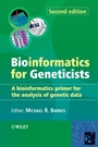 Bioinformatics for Geneticists: A Bioinformatics Primer for the Analysis of Genetic Data - ISBN 9780470026205
