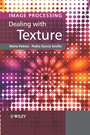 Image Processing: Dealing with Texture - ISBN 9780470026281