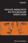Innate Immunity to Pulmonary Infection - ISBN 9780470026564
