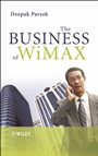 The Business of WiMAX - ISBN 9780470026915
