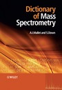 Dictionary of Mass Spectrometry - ISBN 9780470027615
