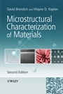 Microstructural Characterization of Materials - ISBN 9780470027851