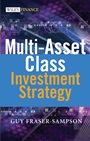 Multi Asset Class Investment Strategy - ISBN 9780470027998