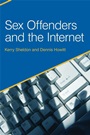 Sex Offenders and the Internet - ISBN 9780470028018