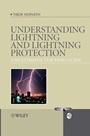 Understanding Lightning and Lightning Protection: A Multimedia Teaching Guide - ISBN 9780470030189