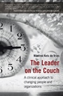 The Leader on the Couch: A Clinical Approach to Changing People and Organizations - ISBN 9780470030790