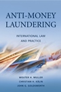 Anti–Money Laundering: International Law and Practice - ISBN 9780470033197
