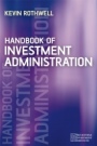 Handbook of Investment Administration - ISBN 9780470033623
