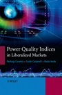 Power Quality Indices in Liberalized Markets - ISBN 9780470033951