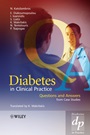 Diabetes in Clinical Practice: Questions and Answers from Case Studies - ISBN 9780470035221