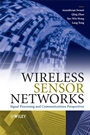 Wireless Sensor Networks: Signal Processing and Communications Perspectives - ISBN 9780470035573