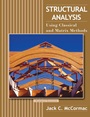 Structural Analysis: Using Classical and Matrix Methods - ISBN 9780470036082