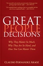 Great People Decisions: Why They Matter So Much, Why They are So Hard, and How You Can Master Them - ISBN 9780470037263