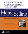 The National Association of Realtors Guide to Home Selling - ISBN 9780470037904