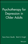 Psychotherapy for Depression in Older Adults - ISBN 9780470037973