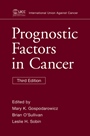 Prognostic Factors in Cancer - ISBN 9780470038017