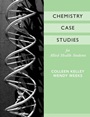 Chemistry Case Studies for Allied Health - ISBN 9780470039762