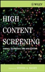 High Content Screening: Science, Techniques and Applications - ISBN 9780470039991