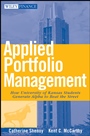 Applied Portfolio Management: How University of Kansas Students Generate Alpha to Beat the Street - ISBN 9780470041727