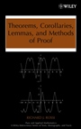 Theorems, Corollaries, Lemmas, and Methods of Proof - ISBN 9780470042953