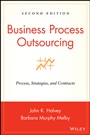 Business Process Outsourcing: Process, Strategies, and Contracts - ISBN 9780470044834