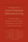 Handbook of Food Products Manufacturing: 2 Volume Set - ISBN 9780470049648
