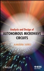Analysis and Design of Autonomous Microwave Circuits - ISBN 9780470050743